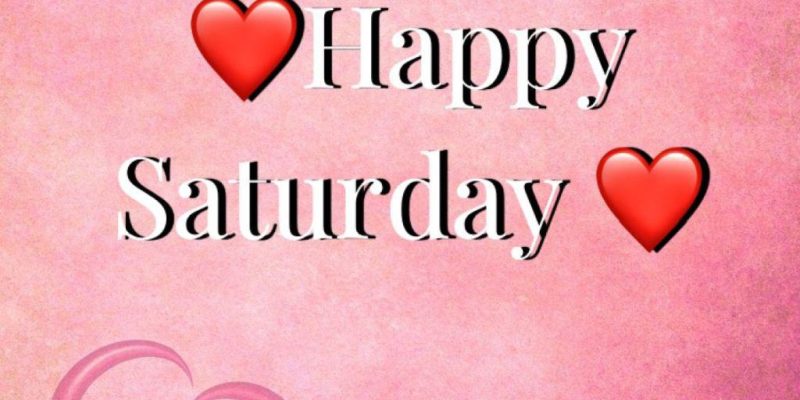 Happy Saturday Images Thumbnail